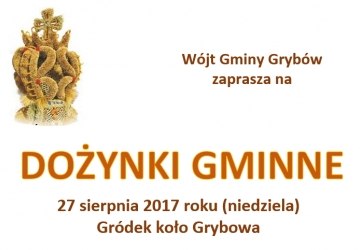 Dożynki Gminne Gródek'2017